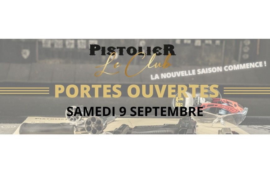 Portes ouvertes Pistolier Le Club
