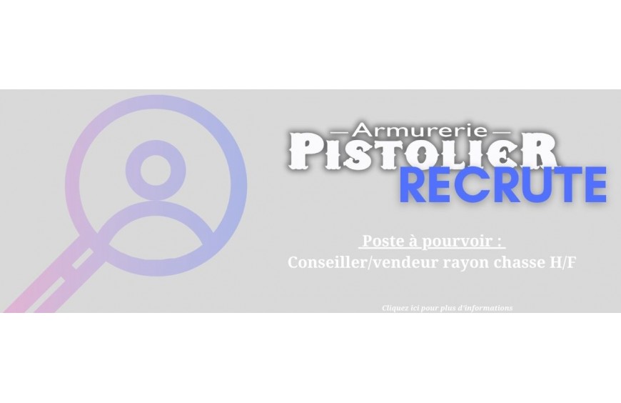 Le Pistolier Recrute ! 