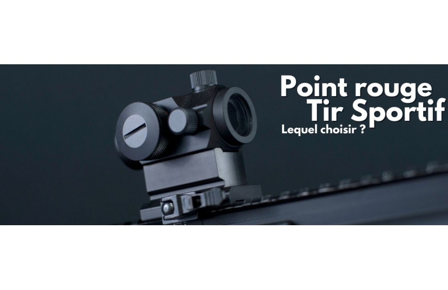 Choisir son point rouge 