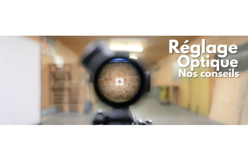 Nos conseils réglage